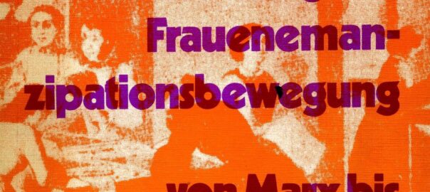 Die Wandlung der Frauenemanzipationsbewegung von Marx bis zur Rätebewegung - Gundula Bölke - Buchcover