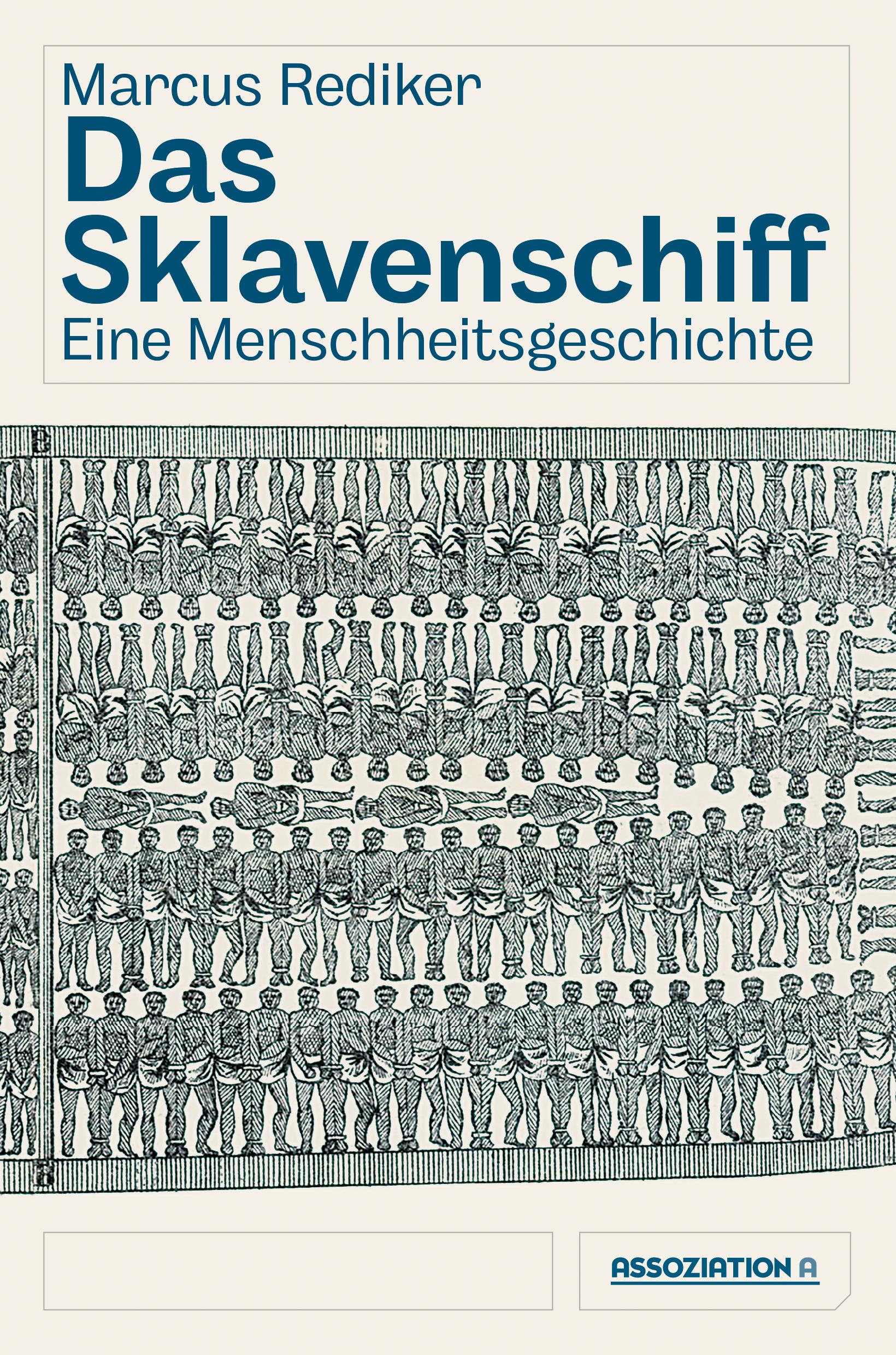 Das Sklavenschiff: Eine Menschheitsgeschichte - Buchcover