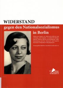 Widerstand gegen den Nationalsozialismus in Berlin - Buchcover