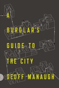 A Burglar's Guide to the City - Buchcover