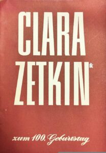 Clara Zetkin. zum 100. Geburtstag. Lernen und Handeln (Heft 10/11) - Cover
